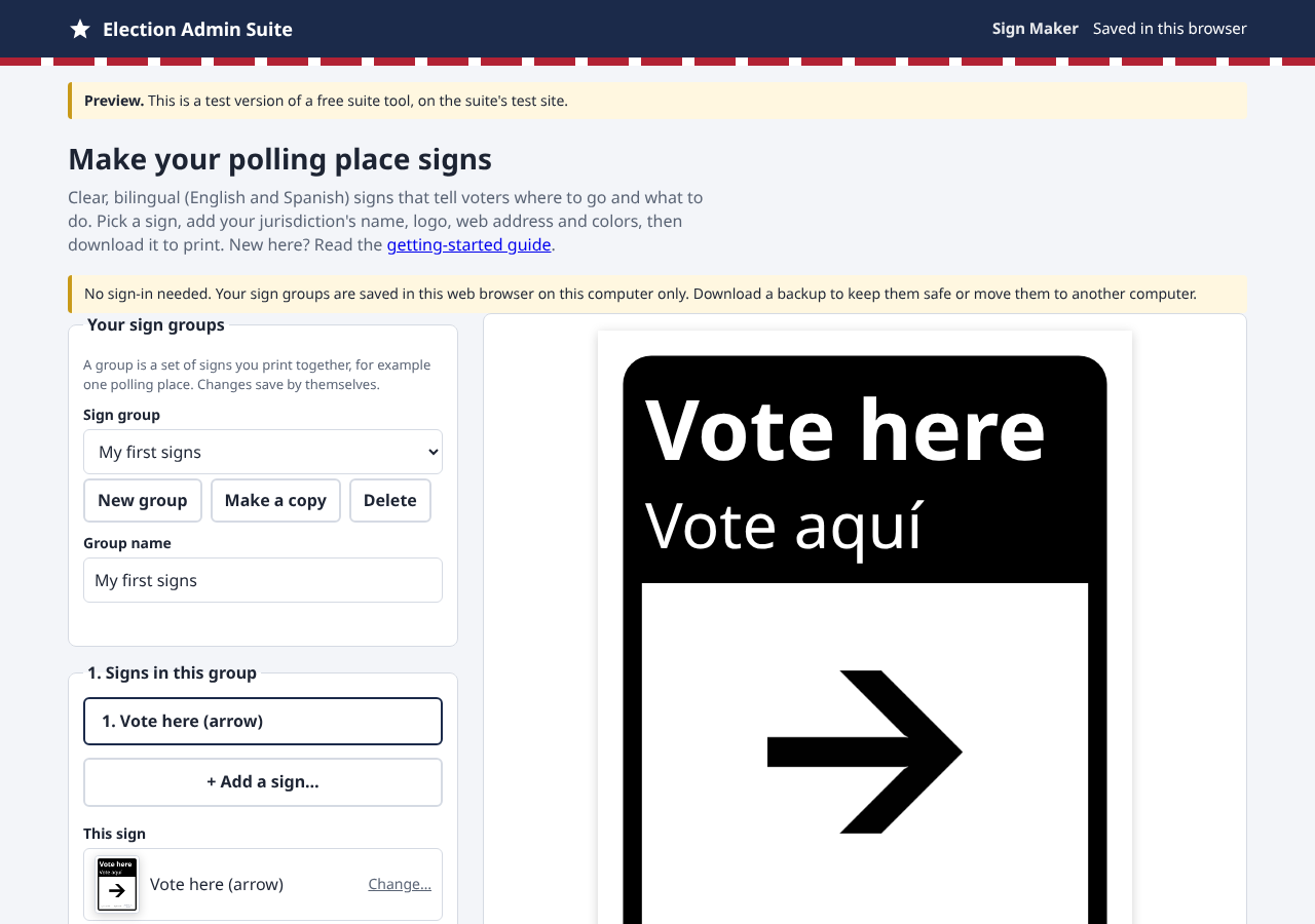 Sign Maker the first time it opens, with the sign group box on the left and a Vote here sign in the preview